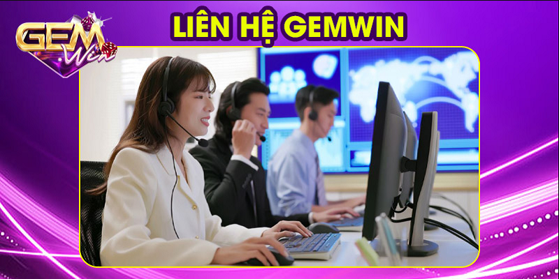 Liên hệ GemWin là dịch vụ được đánh giá cao tại cổng game